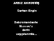 Serkan Engin - Arsız Akrostiş Şiir Kitabı