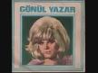 gönül yazar - arkadaşımın aşkısın