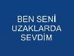 ben seni yasaklarda sewdim