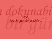 A�k seni ilk sevdi�im zamand�